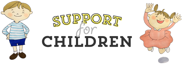 SUPPORT FOR CHILDREN